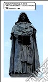 Per lo 'Spirito' della 'revoluzione'. Il concetto di infinito nella filosofia di Giordano Bruno. E-book. Formato PDF ebook