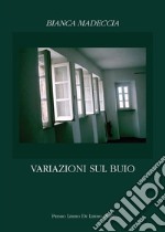 Variazioni sul buio. E-book. Formato EPUB ebook