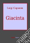 Giacinta. E-book. Formato PDF ebook