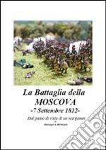 La battaglia della Moscova. E-book. Formato PDF ebook