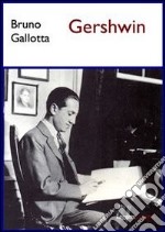 Gershwin. E-book. Formato PDF ebook