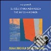 IL CIELO E' UNA MERAVIGLIA. E-book. Formato PDF ebook