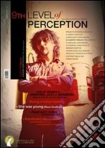 9th level of perception. Ediz. italiana. E-book. Formato PDF ebook