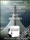 Viaggio introduttivo all'opera di Santiago Calatrava. E-book. Formato PDF ebook