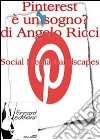 Pinterest è un sogno?. E-book. Formato PDF ebook