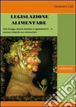 Legislazione alimentare. E-book. Formato PDF ebook