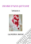 Diario di una giovane viziosa. E-book. Formato PDF ebook di Claudia Rossi