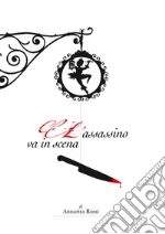 L'assassino va in scena. E-book. Formato Mobipocket