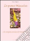 Lo gnomo Mimulus e la magica miniera di Wonderluft. E-book. Formato PDF ebook di Vincenzo Di Spazio
