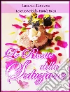 Le ricette della seduzione. E-book. Formato PDF ebook di Davide Balesi Lorenzo Verbali