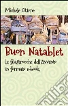 Buon natablet. E-book. Formato Mobipocket ebook
