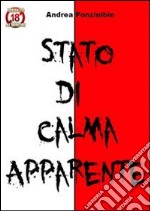 Stato di calma apparente. E-book. Formato Mobipocket