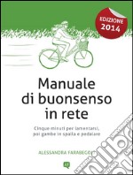 Manuale di buonsenso in rete. E-book. Formato Mobipocket