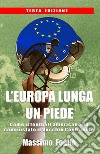 L'Europa lunga un piede. E-book. Formato Mobipocket ebook