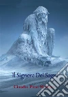 Il signore dei sogni. E-book. Formato Mobipocket ebook di Claudio Piras Moreno
