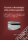 Tecniche e metodologia della scrittura giuridica. E-book. Formato Mobipocket ebook di Maria Giovanna Coffaro