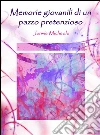 Memorie giovanili di un pazzo pretenzioso. E-book. Formato Mobipocket ebook di Jorwie Micheole (autore)