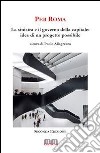 Per Roma. La sinistra e il governo della capitale. Idee per un progetto possibile. E-book. Formato PDF ebook