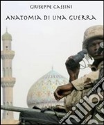 Anatomia di una guerra. E-book. Formato PDF