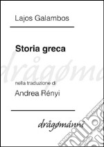 Storia greca. E-book. Formato EPUB