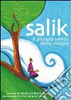 Salik, il piccolo vento della steppa. E-book. Formato EPUB ebook di Federico Pistone