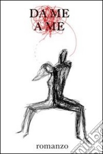 Da me a me. E-book. Formato EPUB ebook di Anthony M. Paglia