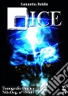 D-Ice. E-book. Formato EPUB ebook