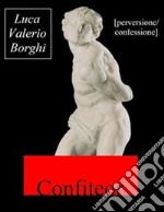 Confiteor. E-book. Formato Mobipocket ebook