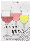 Il vino giusto. E-book. Formato EPUB ebook