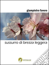 Sussurro di brezza leggera. E-book. Formato Mobipocket ebook