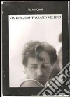 Manuel, contrabasso veliero. E-book. Formato PDF ebook di Pilar Anita Quarzell