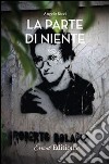 La parte di niente. E-book. Formato EPUB ebook