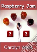 Raspberry jam. E-book. Formato PDF