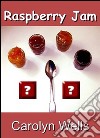 Raspberry jam. E-book. Formato PDF ebook