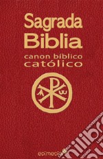 Sagrada Biblia. E-book. Formato EPUB ebook