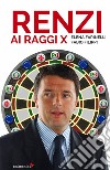 Renzi ai raggi X. E-book. Formato EPUB ebook