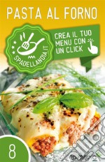 Pasta al forno. E-book. Formato EPUB ebook