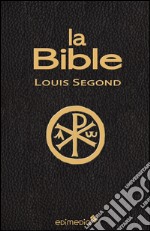 La Bible. E-book. Formato EPUB ebook