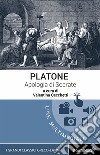 Apologia di SocrateTesto greco a fronte: con note linguistiche, sintattiche, storiche ed elenco completo dei paradigmi dei verbi. E-book. Formato EPUB ebook