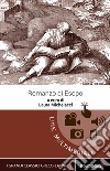 Romanzo di Esopo: Testo greco a fronte: con note linguistiche, sintattiche, storiche ed elenco completo dei paradigmi dei verbi. E-book. Formato EPUB ebook