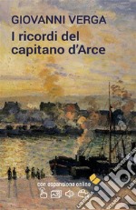 I ricordi del capitano d&apos;Arce. E-book. Formato EPUB ebook