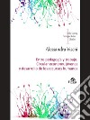 Entre Pedagogía Y Trabajo. Circular Economy, Jóvenes Y Desarrollo De Los Recursos Humanos. E-book. Formato PDF ebook di Alessandra Vischi