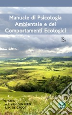 Manuale di psicologia ambientale e dei comportamenti ecologici. E-book. Formato EPUB ebook