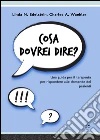 Cosa dovrei dire? Una guida per il terapeuta per risponere alle domande dei pazienti. E-book. Formato EPUB ebook di Linda N. Edelstein