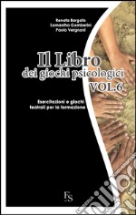 Il libro dei giochi psicologici. E-book. Formato EPUB ebook