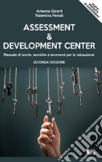 Assessment & Development Center: Manuale di teorie, tecniche e strumenti per la valutazione. E-book. Formato EPUB