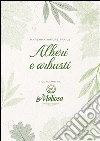 Alberi e arbusti. Maremma nature trails. E-book. Formato PDF ebook di La Maliosa