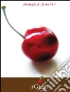 I dieci anni del Ciliegio. E-book. Formato Mobipocket ebook di AA. VV.