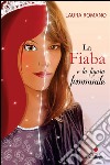 La fiaba e la figura femminile. E-book. Formato EPUB ebook di Laura Romano