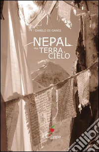 Nepal fra terra e cielo. E-book. Formato Mobipocket ebook